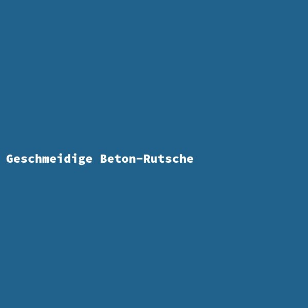 Geschmeidige Beton-Rutsche