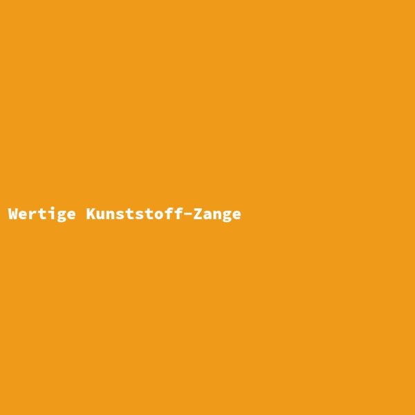 Wertige Kunststoff-Zange