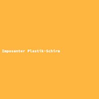 Imposanter Plastik-Schirm